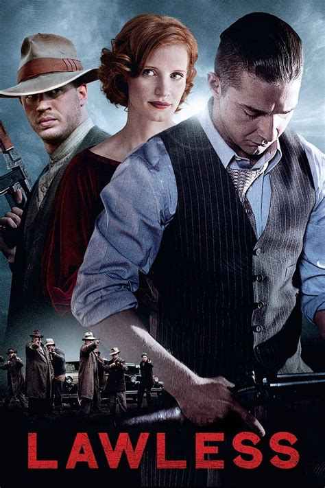 Main Characters Review of Lawless Movie